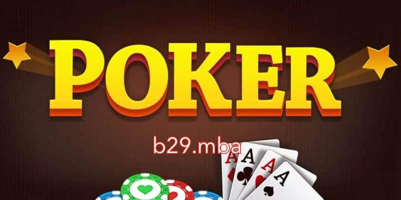 Các loại poker phổ biến