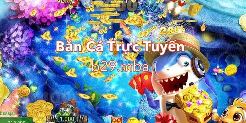 Cách bắn cá tại b29